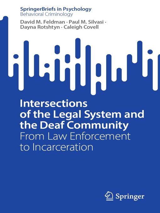 Title details for Intersections of the Legal System and the Deaf Community by David M. Feldman - Available